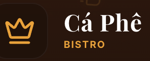 Cá Phê Bistro